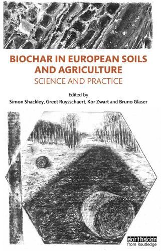 Cover image for Biochar in European Soils and Agriculture: Science and Practice