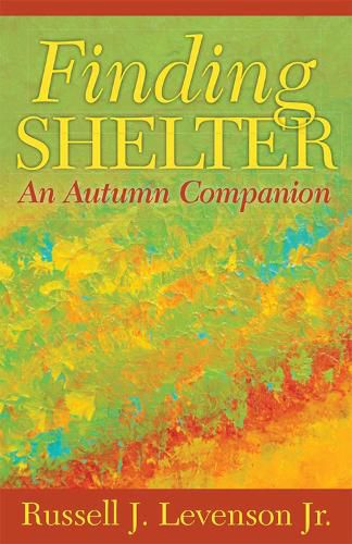 Cover image for Finding Shelter: An Autumn Companion