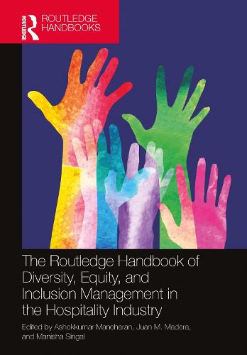 Cover image for The Routledge Handbook of Diversity, Equity, and Inclusion Management in the Hospitality Industry