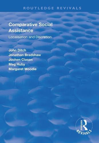 Comparative Social Assistance: Localisation and Discretion