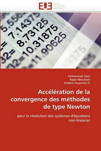 Cover image for Acc L Ration de La Convergence Des M Thodes de Type Newton