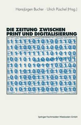 Cover image for Die Zeitung Zwischen Print Und Digitalisierung