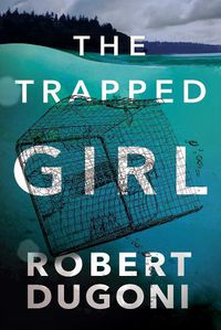 Cover image for The Trapped Girl