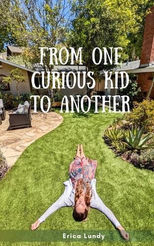 Cover image for From One Curious Kid to Another