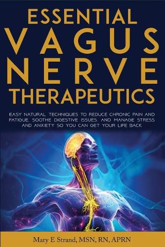Cover image for Essential Vagus Nerve Therapeutics
