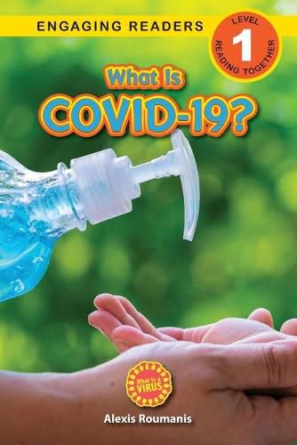 Cover image for What Is COVID-19? (Engaging Readers, Level 1): 2022 Edition