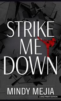 Cover image for Strike Me Down