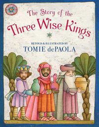 Cover image for The Story of the Three Wise Kings