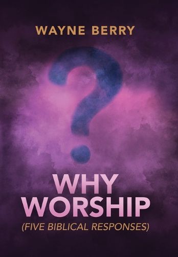 Cover image for Why Worship
