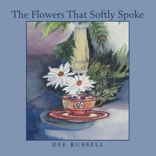 Cover image for The Flowers That Softly Spoke