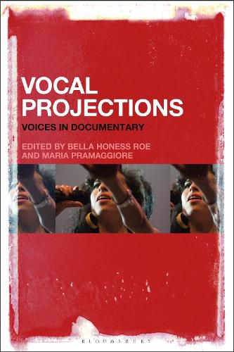 Cover image for Vocal Projections: Voices in Documentary