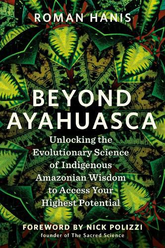 Cover image for Beyond Ayahuasca