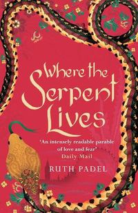Cover image for Where The Serpent Lives