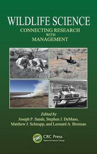 Cover image for Wildlife Science: Connecting Research with Management