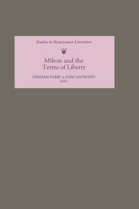Cover image for Milton and the Terms of Liberty