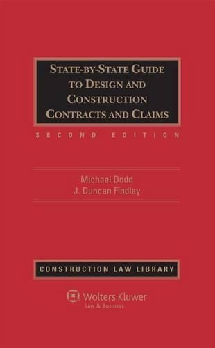 Cover image for State-By-State Guide to Design and Construction Contracts and Claims, Second Edition