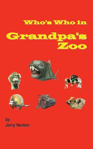 Cover image for Who's Who In Grandpa's Zoo