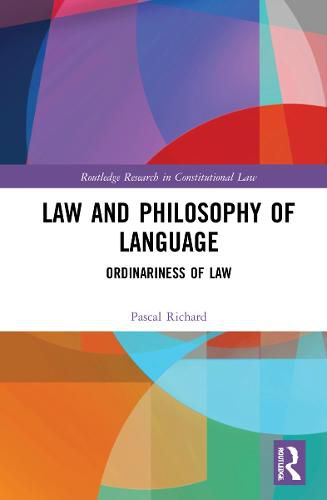 Cover image for Law and Philosophy of Language: Ordinariness of Law