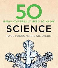 Cover image for 50 Science Ideas You Really Need to Know