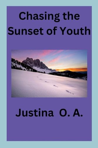 Cover image for Chasing the Sunset of Youth