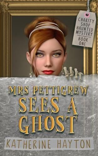 Cover image for Mrs Pettigrew Sees a Ghost