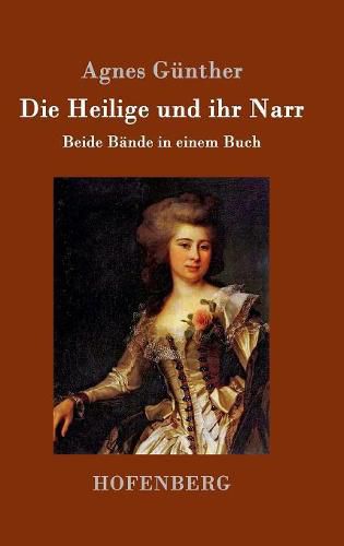 Cover image for Die Heilige und ihr Narr: Beide Bande in einem Buch