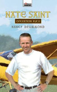 Cover image for Nate Saint: Operation Auca