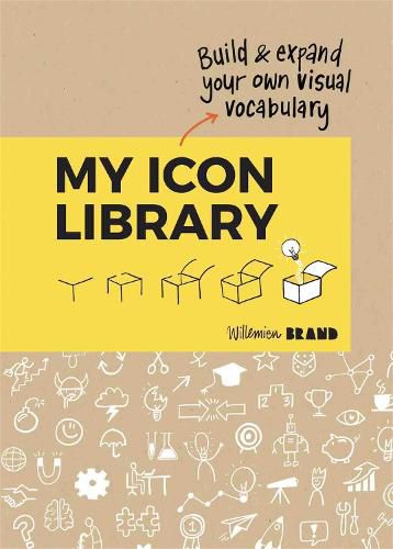 Cover image for My Icon Library: Build & Expand Your Own Visual Vocabulary