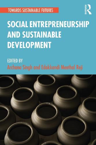 Cover image for Social Entrepreneurship and Sustainable Development