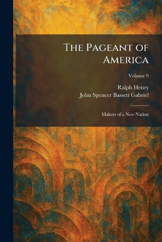 Cover image for The Pageant of America