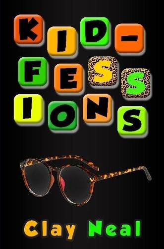 Cover image for Kid-Fessions