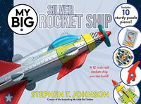 Cover image for My Big Silver Rocket Ship
