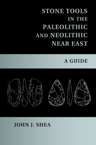 Cover image for Stone Tools in the Paleolithic and Neolithic Near East: A Guide