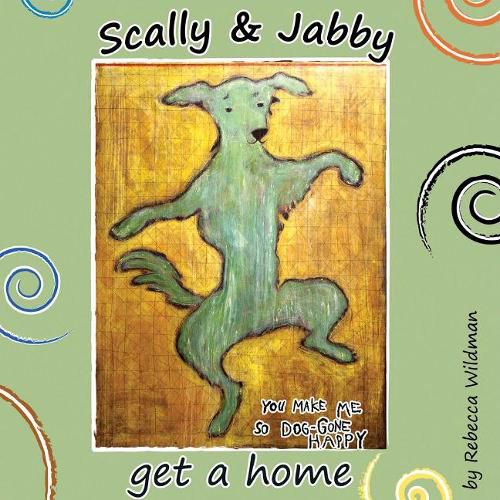 Cover image for Scally & Jabby: Get a home!