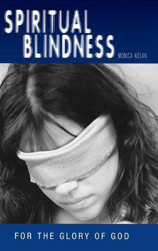 Cover image for Spiritual Blindness