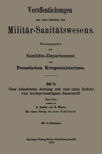 UEber Kunstliche Atmung Mit Und Ohne Zufuhr Von Hochprozentigem Sauerstoff: Bericht