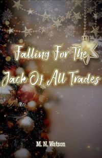 Cover image for Falling For The Jack Of All Trades