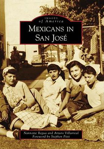 Cover image for Mexicans in San Jose Ca