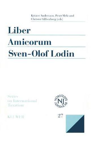 Cover image for Liber Amicorum Sven-Olof Lodin: Modern Issues in the Law of International Taxation