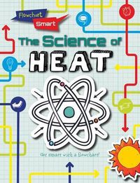 Cover image for The Science of Heat