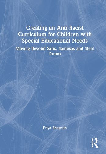 Creating an Anti-Racist Curriculum for Children with Special Educational Needs