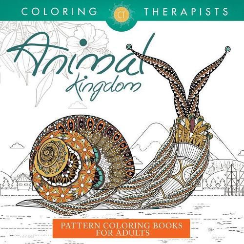 Cover image for Animal Kingdom Coloring Patterns - Pattern Coloring Books For Adults