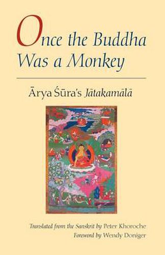 Cover image for Once the Buddha Was a Monkey