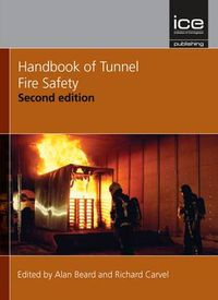 Cover image for Handbook of Tunnel Fire Safety