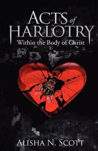 Cover image for Acts of Harlotry: Within the Body of Christ