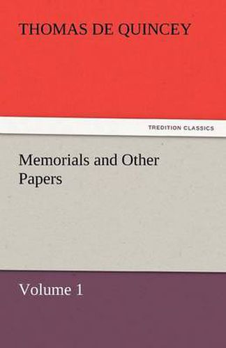 Cover image for Memorials and Other Papers - Volume 1