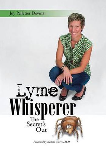 Cover image for Lyme Whisperer: The Secret's Out