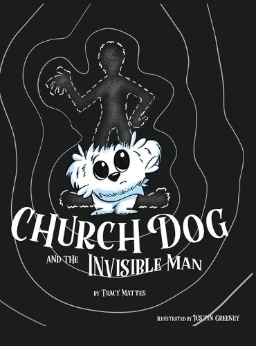 Cover image for Church Dog and the Invisible Man