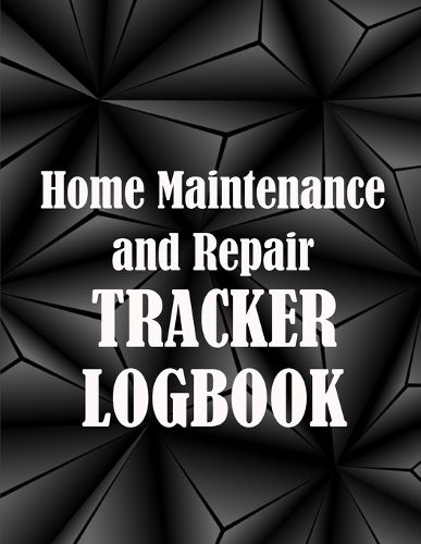 Cover image for Home Maintenance and Repair Tracker Logobok