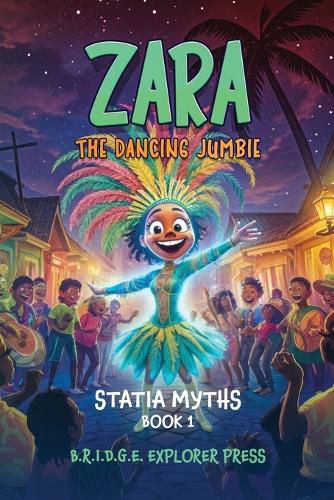 Cover image for Zara The Dancing Jumbie